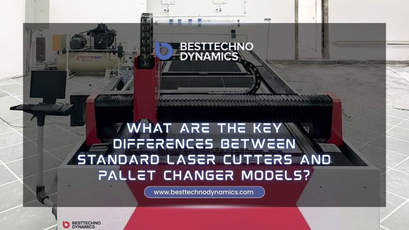 Standard vs Pallet Changer Laser Cutters